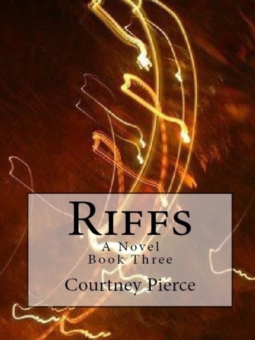 Title details for Riffs by Courtney Pierce - Available